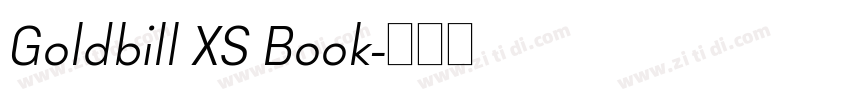 Goldbill XS Book字体转换 Goldbill XS Book字体转换